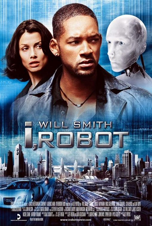 I, Robot Movie Poster #6 - Internet Movie Poster Awards Gallery