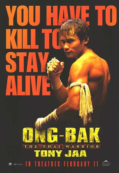 Ong-Bak Movie Poster #3 - Internet Movie Poster Awards Gallery