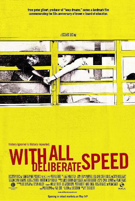 With All Deliberate Speed Movie Poster