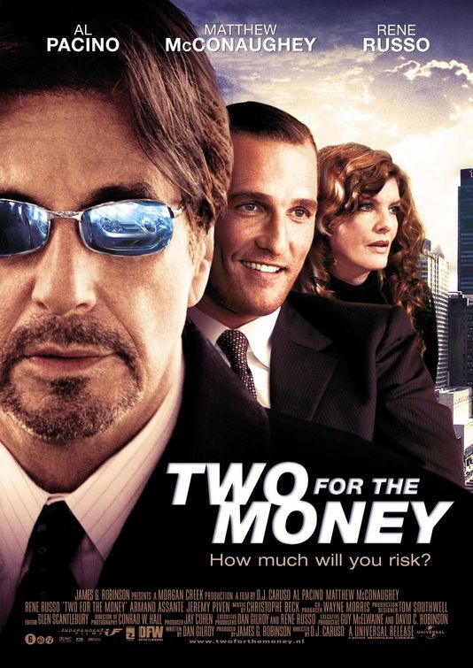 Two For the Money Movie Poster
