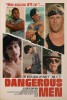 Dangerous Men (2005) Thumbnail