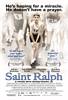 Saint Ralph (2005) Thumbnail