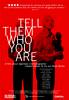 Tell Them Who You Are (2005) Thumbnail