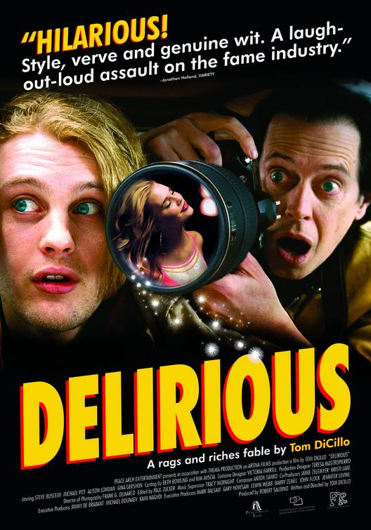 Delirious movie