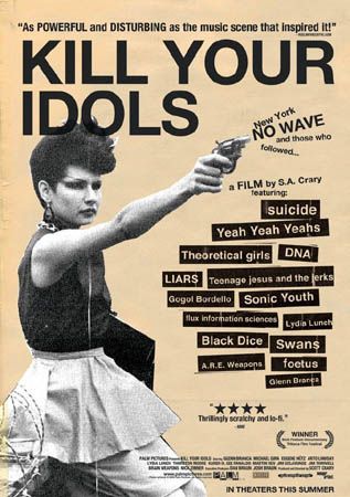Kill Your Idols Movie Poster