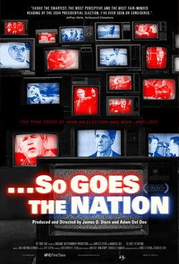 So Goes the Nation Movie Poster