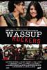 Wassup Rockers (2006) Thumbnail