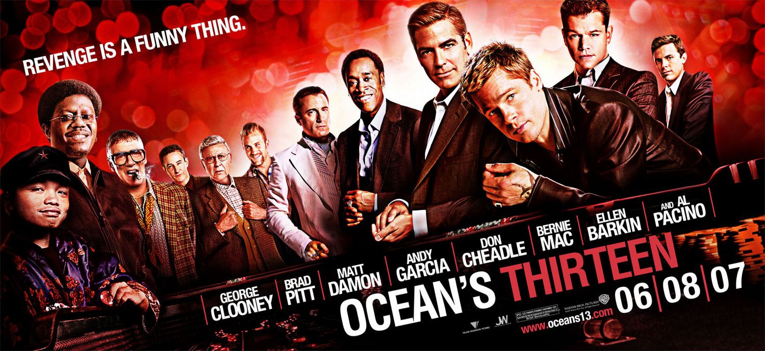 Extra Large Movie Poster Image for Ocean's Thirteen (#9 of 9)