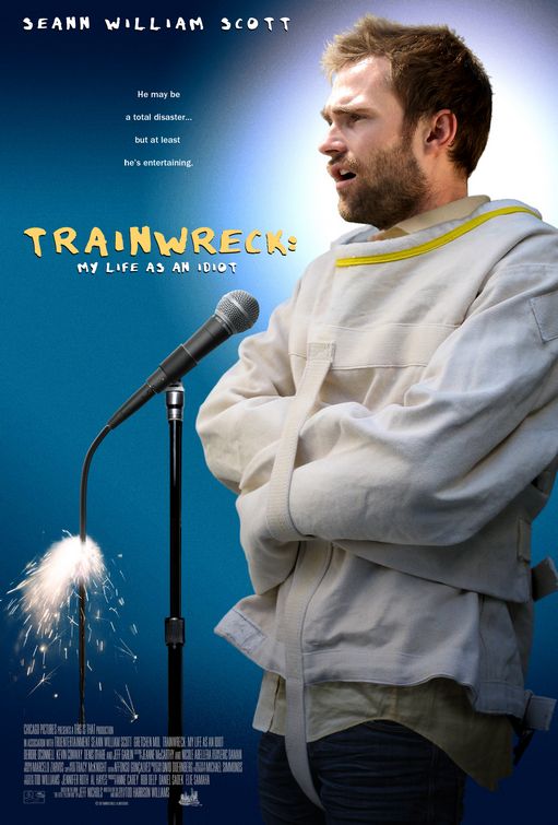 Trainwreck: My Life as an Idiot Movie Poster