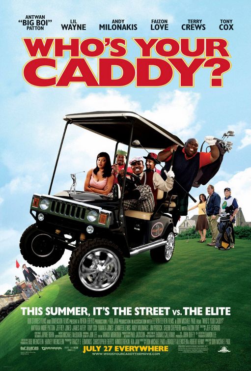 Who's Your Caddy? Movie Poster