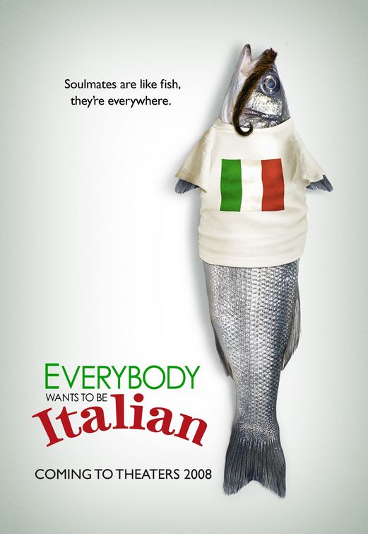 Everybody Wants to Be Italian Movie Poster