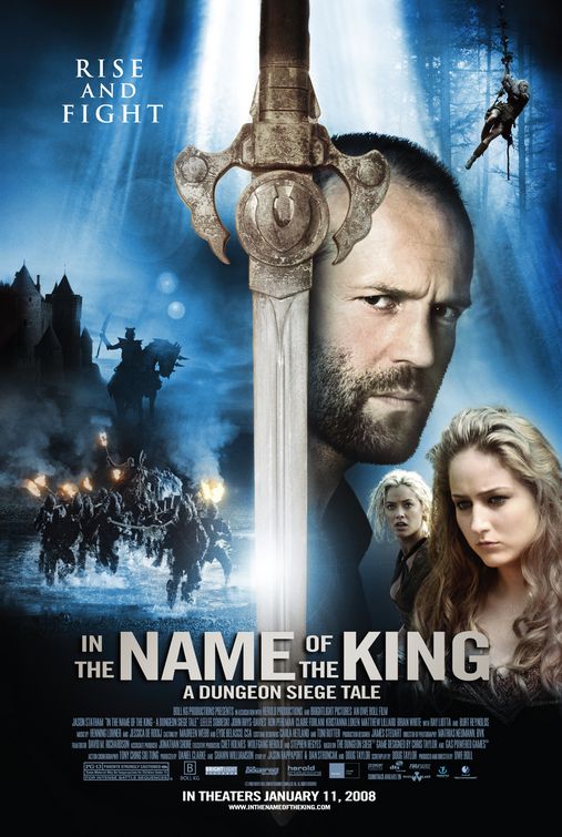 In the Name of the King: A Dungeon Siege Tale Movie Poster