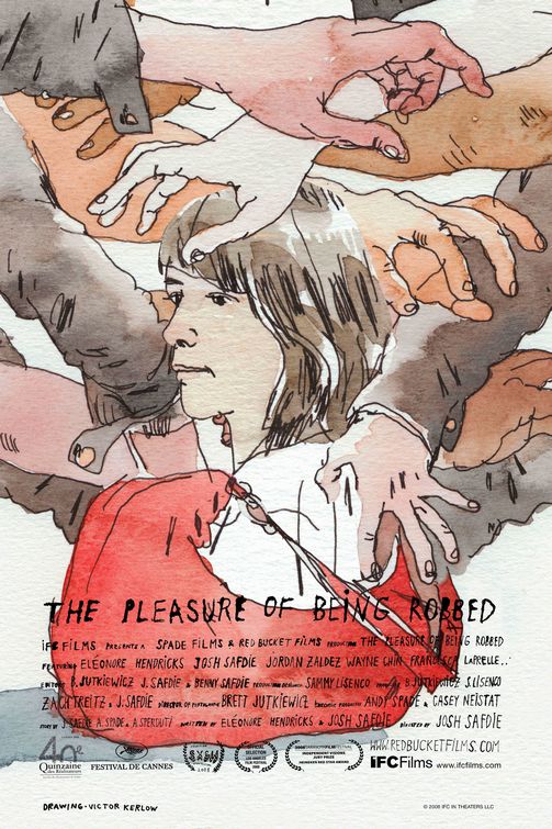 The Pleasure of Being Robbed Movie Poster