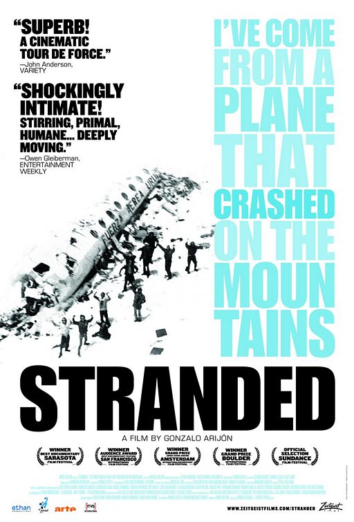 Stranded: I Have Come from a Plane That Crashed on the Mountains Movie Poster