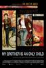 My Brother Is an Only Child (2008) Thumbnail