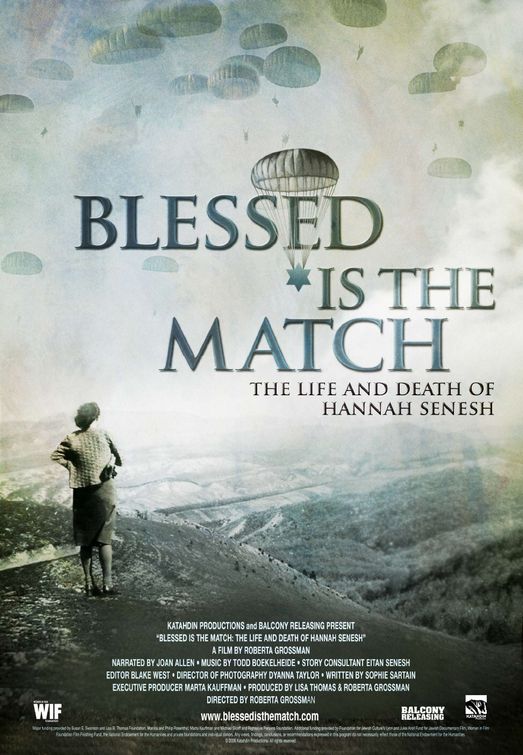 Blessed Is the Match: The Life and Death of Hannah Senesh Movie Poster