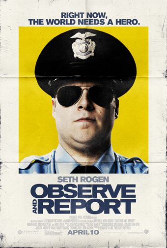 Observe and Report Movie Poster