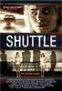Shuttle (2009) Thumbnail