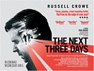The Next Three Days (2010) Thumbnail