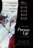 Precious Life (2010) Thumbnail