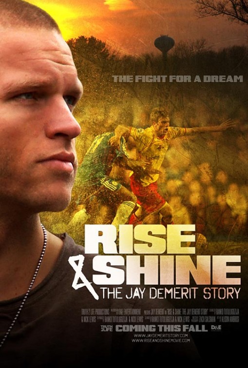 Rise & Shine: The Jay DeMerit Story Movie Poster
