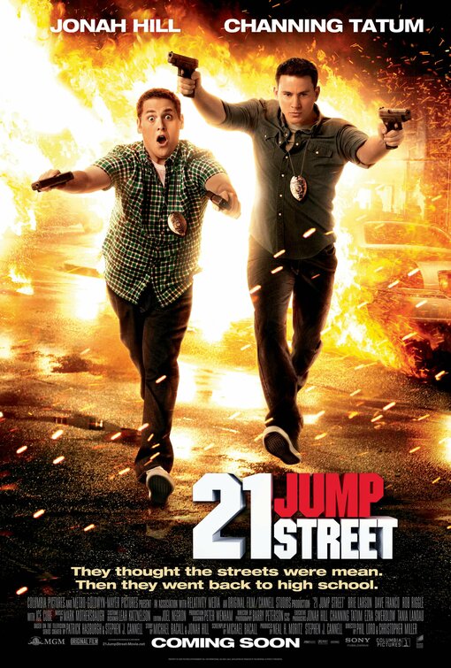 http://www.impawards.com/2012/posters/twenty_one_jump_street_ver3.jpg