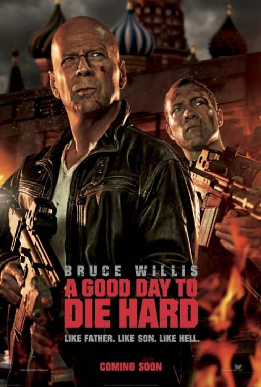 A Good Day to Die Hard Movie Poster