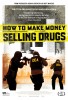 How to Make Money Selling Drugs (2013) Thumbnail