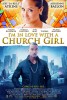 I'm in Love with a Church Girl (2013) Thumbnail