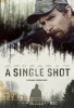A Single Shot (2013) Thumbnail