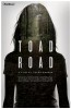 Toad Road (2013) Thumbnail