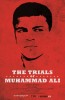 The Trials of Muhammad Ali (2013) Thumbnail