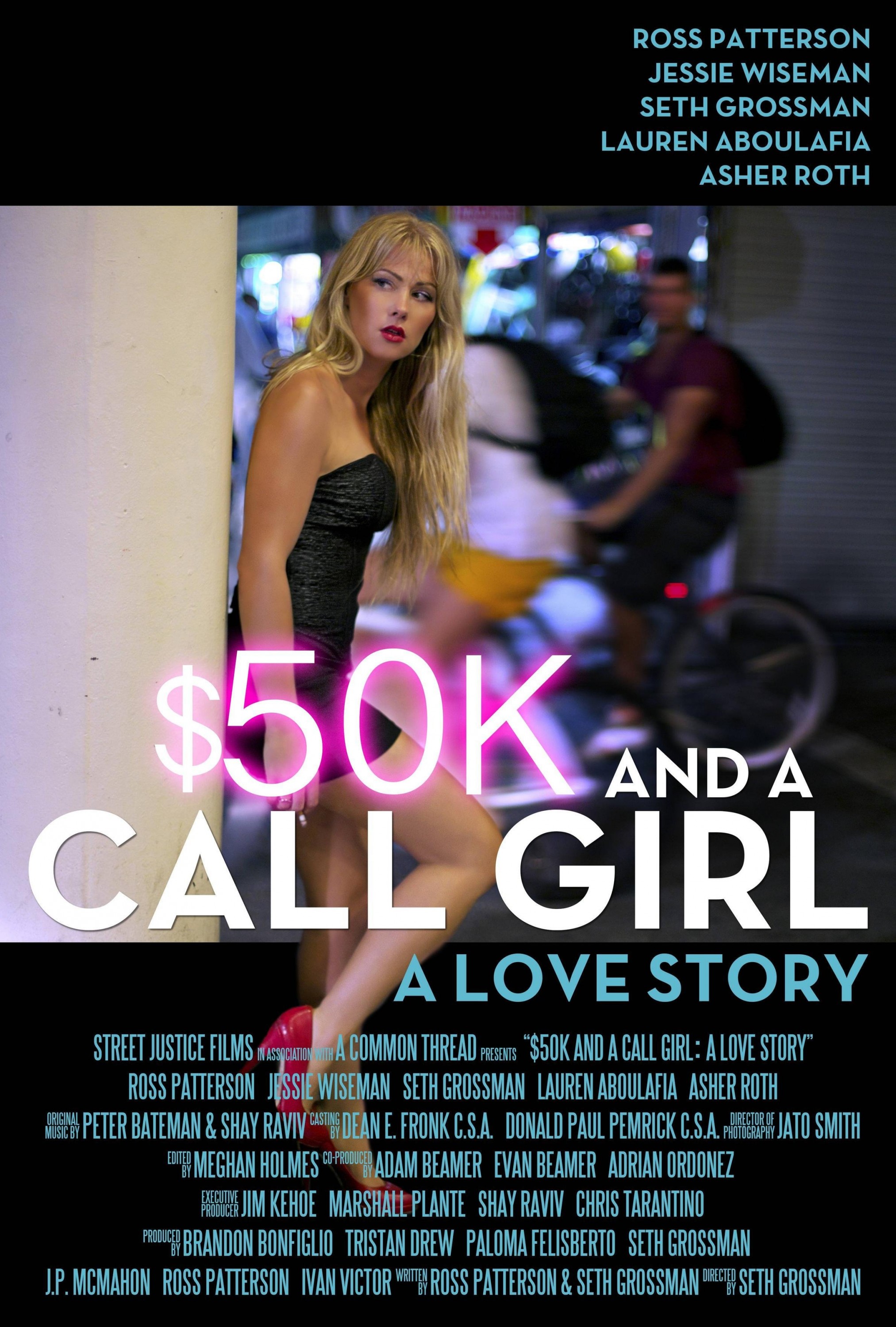 Mega Sized Movie Poster Image for $50K and a Call Girl: A Love Story 