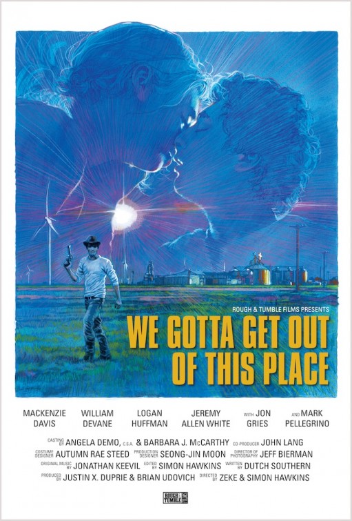 We Gotta Get Out of This Place Movie Poster