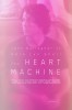The Heart Machine (2014) Thumbnail