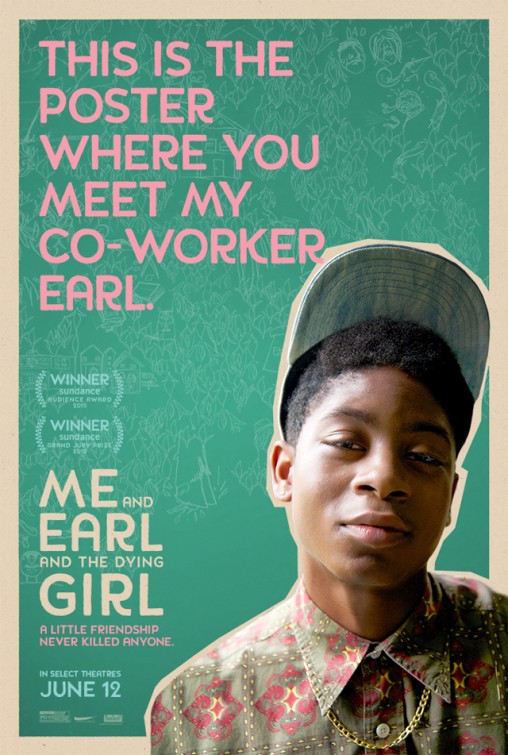 Me and Earl and the Dying Girl Movie Poster