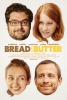 Bread and Butter (2015) Thumbnail