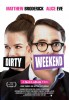 Dirty Weekend (2015) Thumbnail