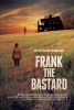 Frank the Bastard (2015) Thumbnail
