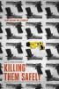 Killing Them Safely (2015) Thumbnail