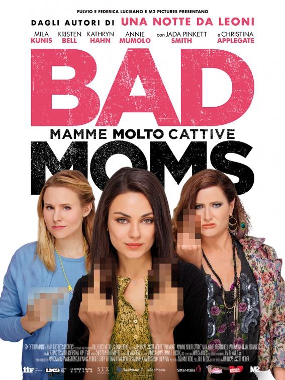 Bad Moms Movie Poster