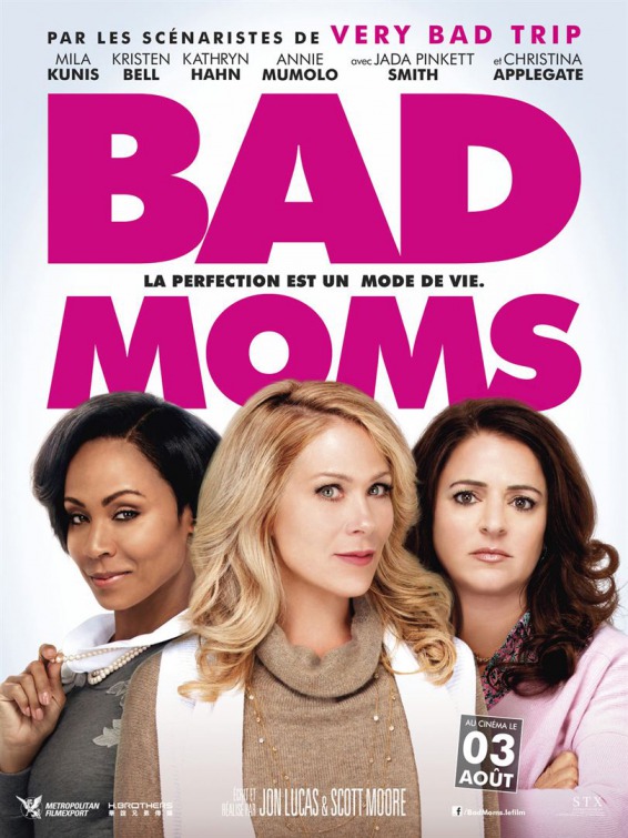 Bad Moms Movie Poster
