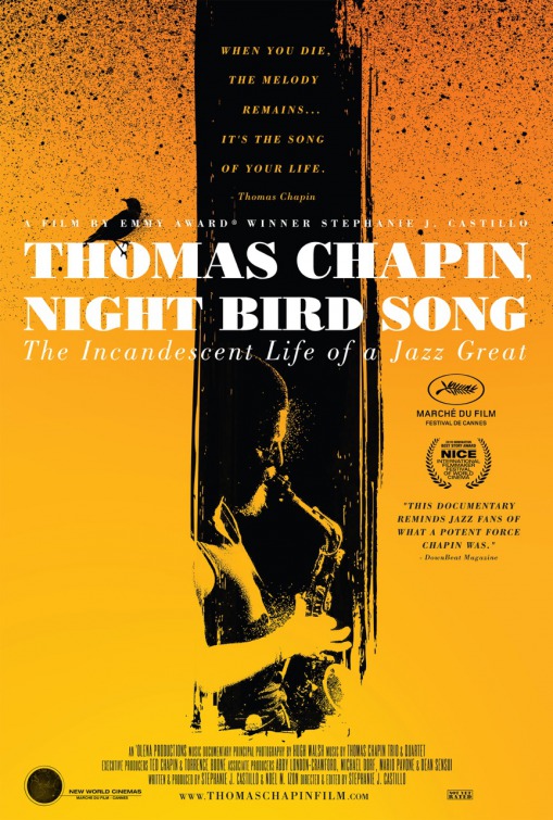 Thomas Chapin, Night Bird Song: The Incandescent Life of a Jazz Great Movie Poster