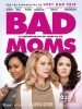 Bad Moms (2016) Thumbnail