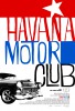 Havana Motor Club (2016) Thumbnail