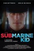 The Submarine Kid (2016) Thumbnail