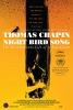 Thomas Chapin, Night Bird Song: The Incandescent Life of a Jazz Great (2016) Thumbnail