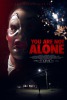You Are Not Alone (2016) Thumbnail