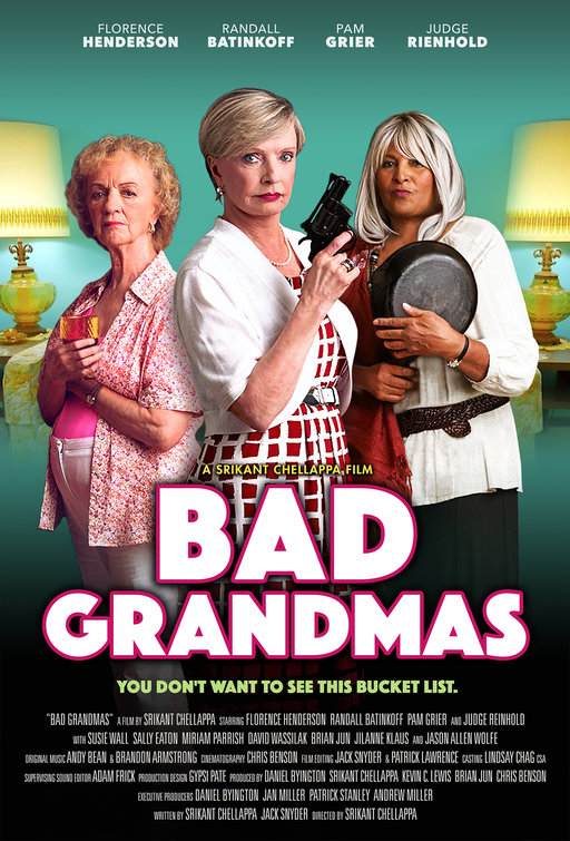 Bad Grandmas Movie Poster