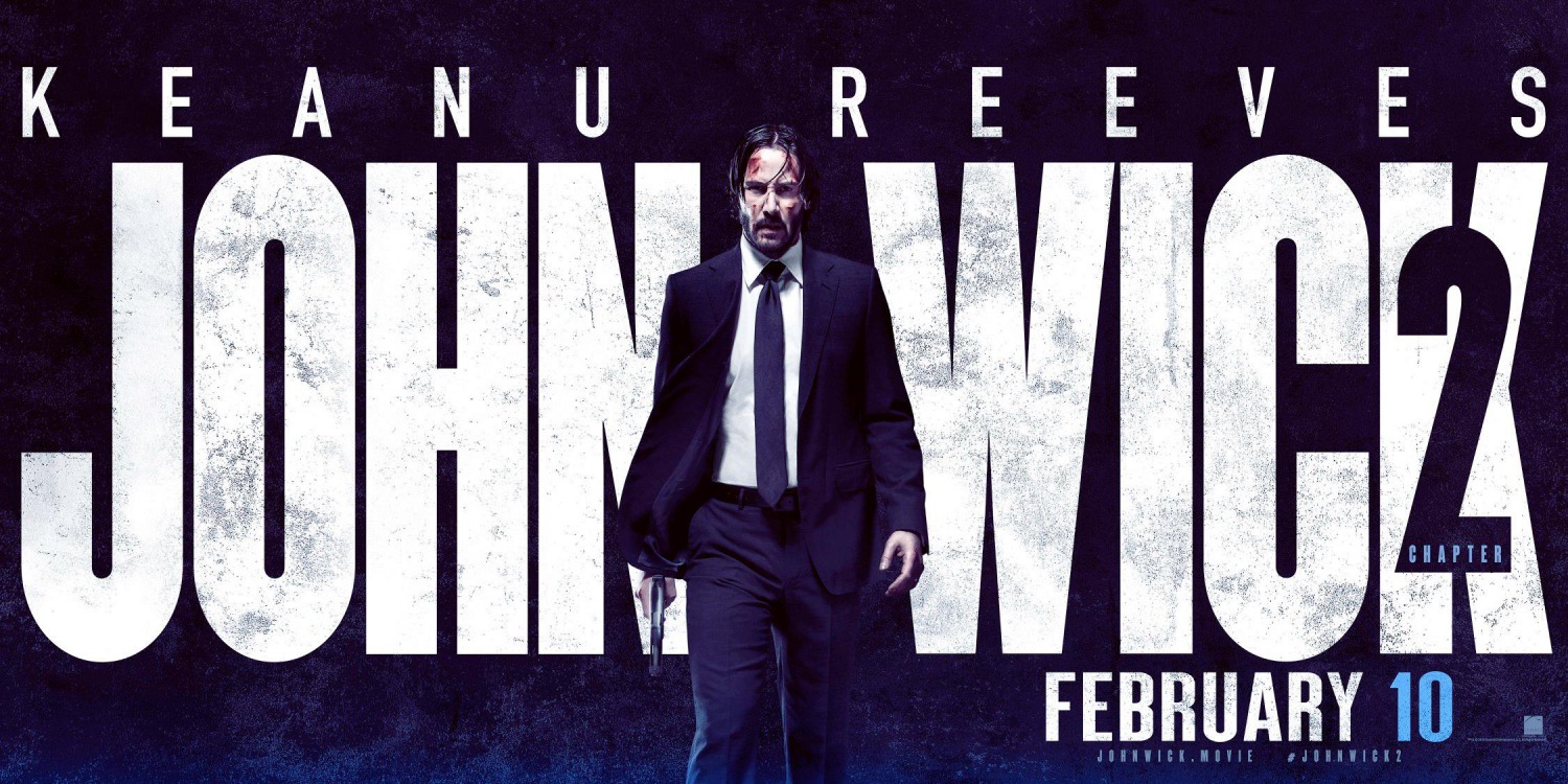 John Wick 2 movie poster  John wick movie, Keanu reeves, Movie posters